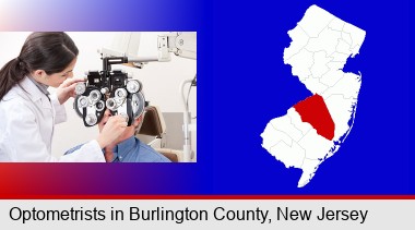 female optometrist performing a sight test; Burlington County highlighted in red on a map