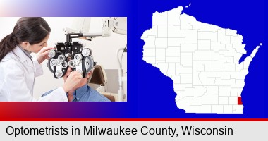 female optometrist performing a sight test; Milwaukee County highlighted in red on a map